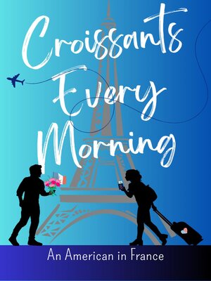 cover image of Croissants Every Morning